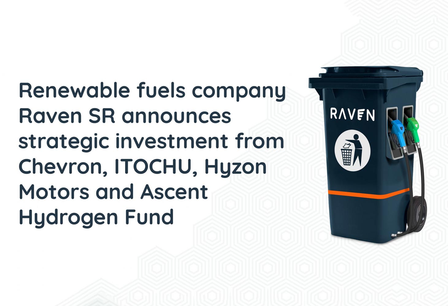 Raven SR receives strategic investment from Chevron